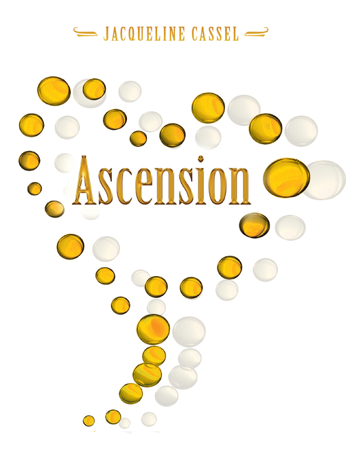 Title details for Ascension by Jacqueline Cassel - Available